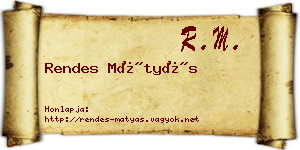 Rendes Mátyás névjegykártya